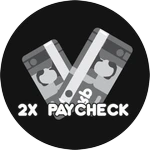 2x Paycheck